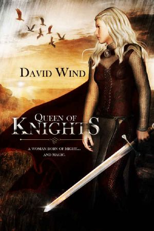 [Tales of Nevaeh 01] • Queen of Knights